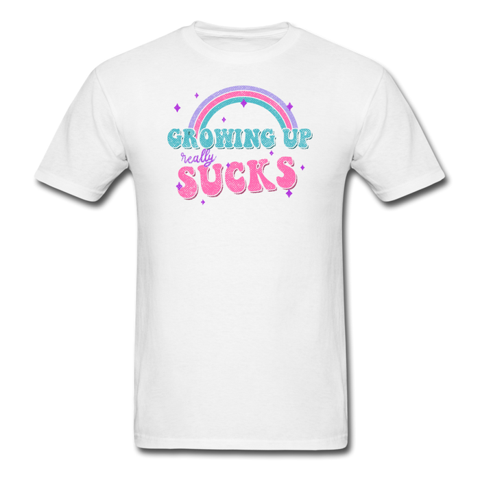 Growing Up Really Sucks Unisex Classic T-Shirt - white / S