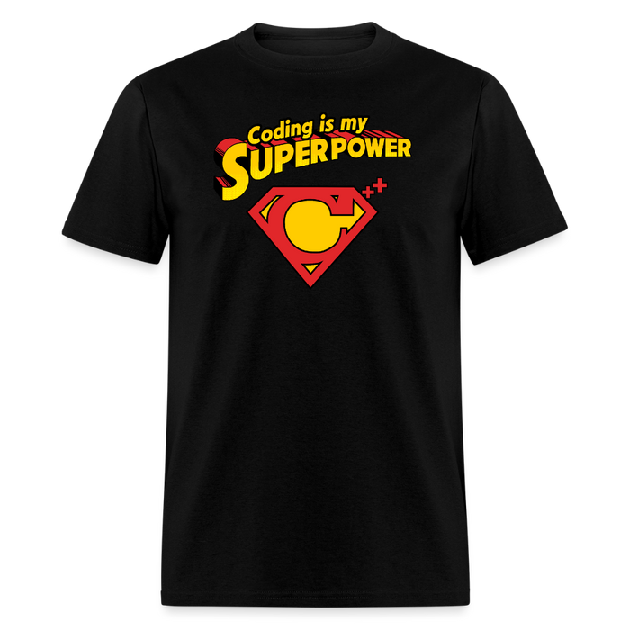 Coding is my superpower Unisex T-Shirt - black