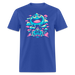 Ready, set, fire! Unisex Classic T-Shirt - royal blue