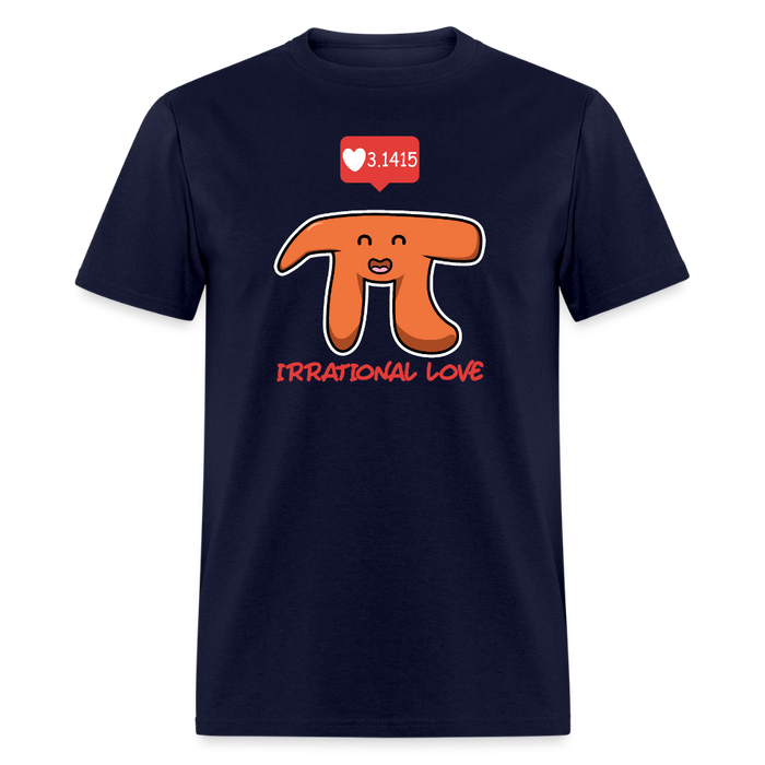 Irrational Love Unisex T-Shirt - navy