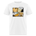 You Make Me Cry Unisex Classic T-Shirt - white