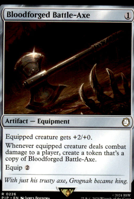 Bloodforged Battle-Axe 226 Universes Beyond: Fallout Magic: The Gathering NM