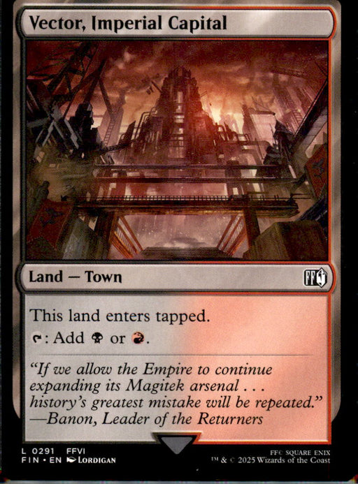 Vector, Imperial Capital 291 Land FINAL FANTASY Magic: The Gathering Near Mint