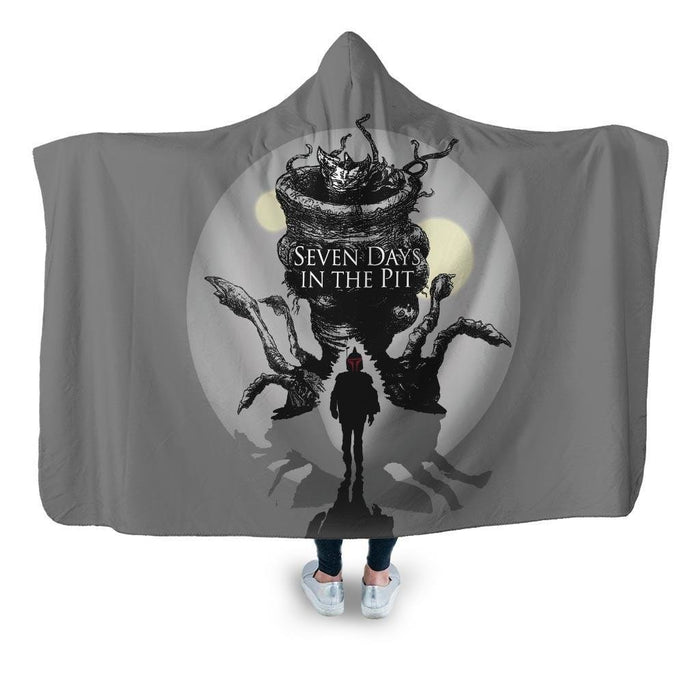 7 Days In The Pit Hooded Blanket - Adult / Premium Sherpa