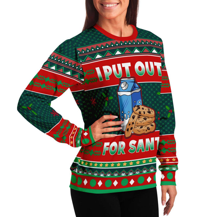 I Put Out For Santa Ugly Sweater