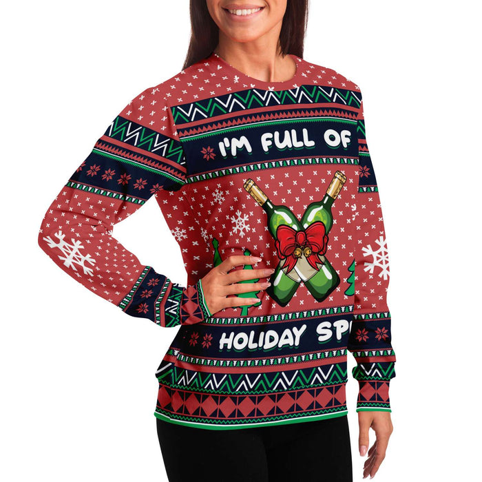 I’m Full Of Holiday Spirit Ugly Sweater