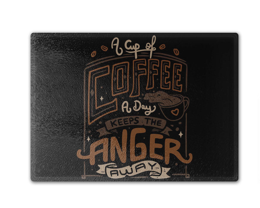 A Cup Of Coffee Day Cutting Board