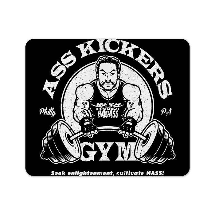 Ass Kickers Gym Mouse Pad