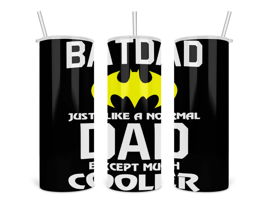 Bat Dad Double Insulated Stainless Steel Tumbler