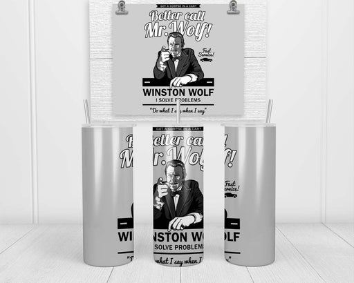 Better Call Wolf Double Insulated Stainless Steel Tumbler