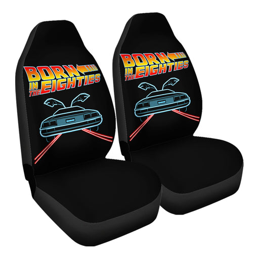 Born In The 80s Car Seat Covers - One size