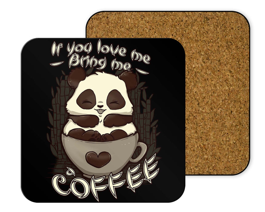 Bring Me A Coffee Coasters
