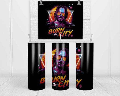 Burn the City Double Insulated Stainless Steel Tumbler