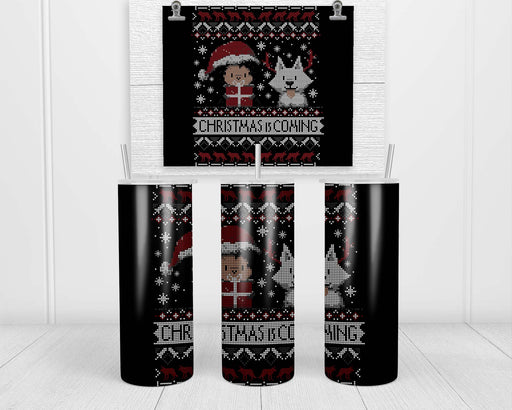 Christmas Is Coming Double Insulated Stainless Steel Tumbler