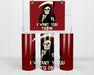 Death Chose You Double Insulated Stainless Steel Tumbler