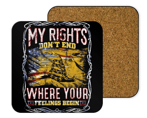 Don’t Right End Whrere Your Feeling Begin Coasters
