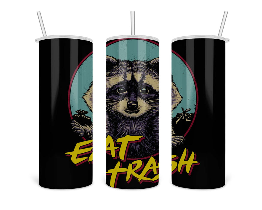 Eat Trash Double Insulated Stainless Steel Tumbler