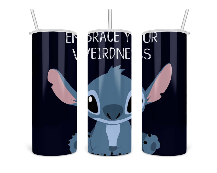 Embrace Your Weirdness Double Insulated Stainless Steel Tumbler