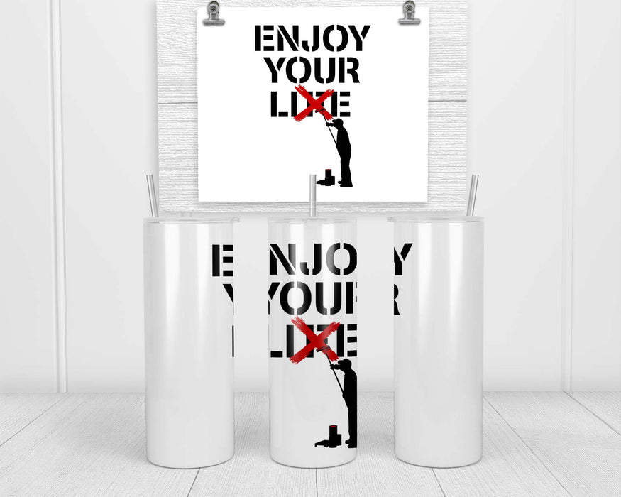Enjoy Your Lie Double Insulated Stainless Steel Tumbler