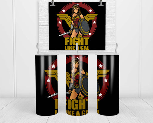 Fight Like A Gal Double Insulated Stainless Steel Tumbler