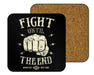 Fight Until The End Coasters