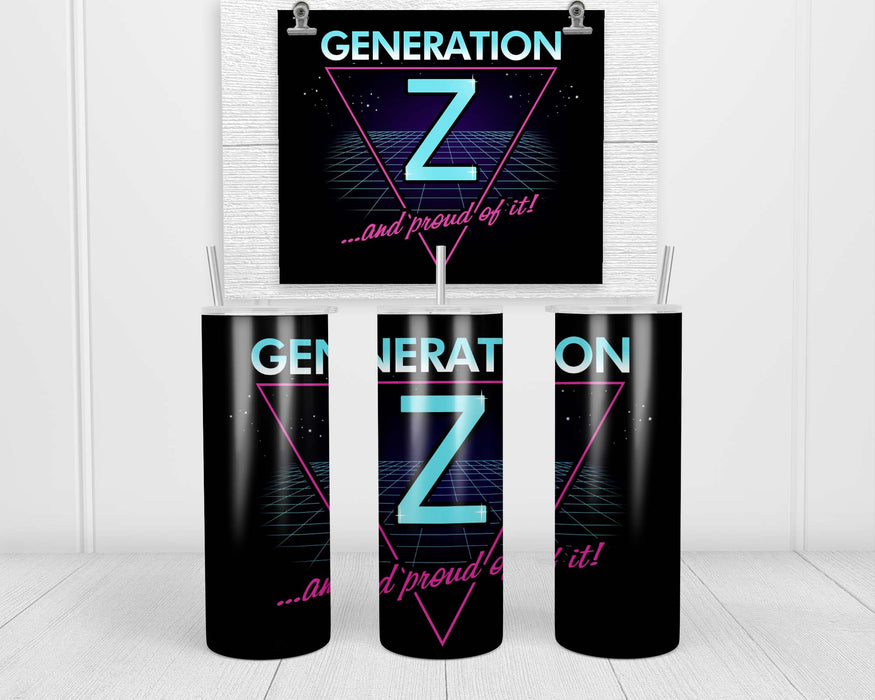 Gen Z And Proud of It Double Insulated Stainless Steel Tumbler
