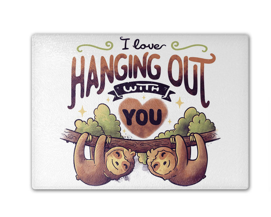 Hanging With You Cutting Board