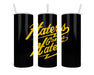 Haters Gonna Hate Double Insulated Stainless Steel Tumbler