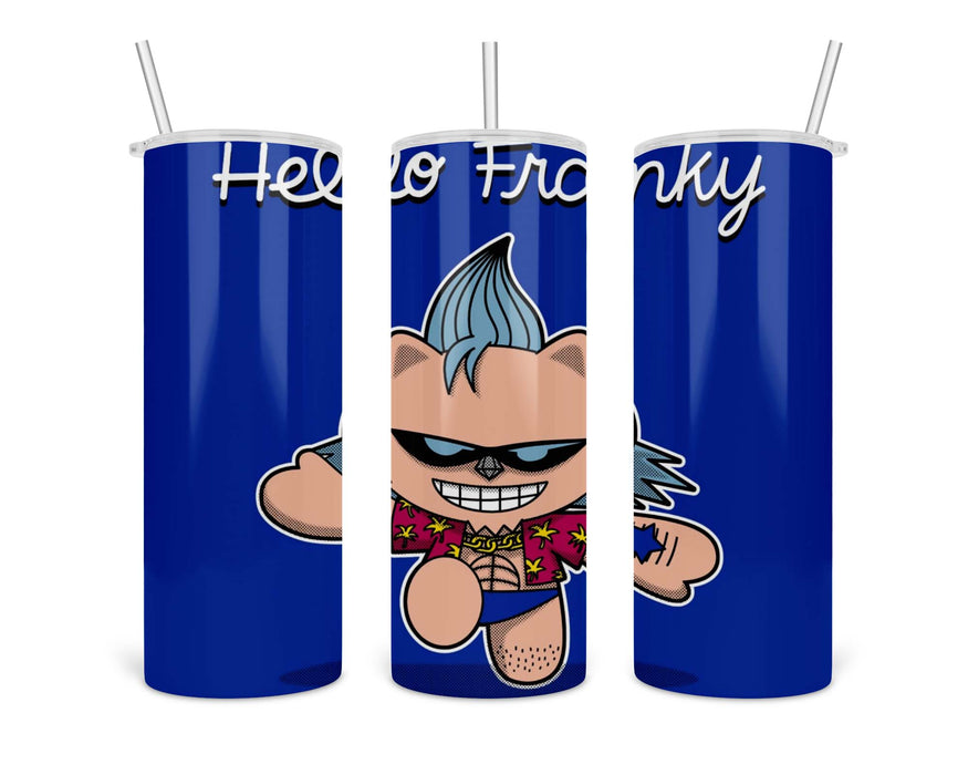 Hello Franky Double Insulated Stainless Steel Tumbler