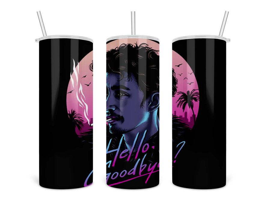 Hello Goodbye Double Insulated Stainless Steel Tumbler