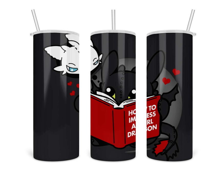 How To Impress A Girl Dragon Double Insulated Stainless Steel Tumbler