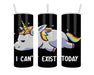 I Can’t Exist Today Double Insulated Stainless Steel Tumbler