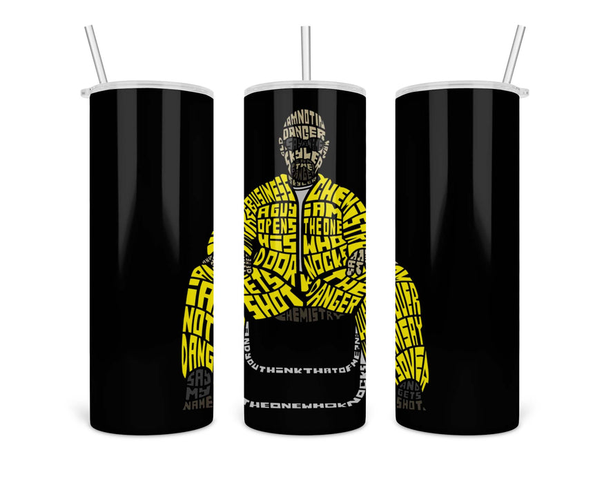 I Am The Danger Double Insulated Stainless Steel Tumbler