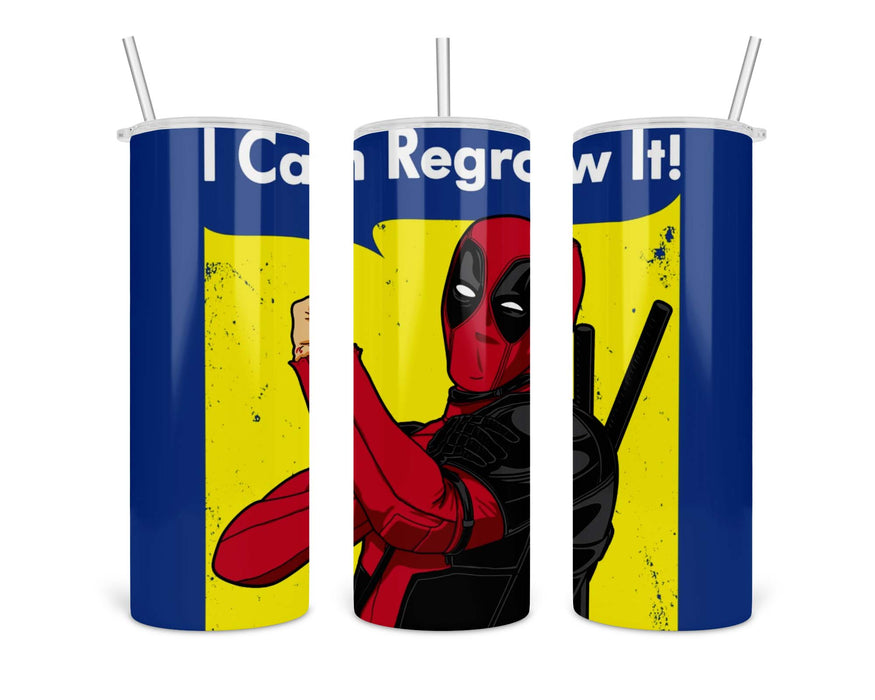 I Can Regrow It Double Insulated Stainless Steel Tumbler