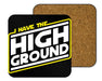 I Have the High Ground Coasters