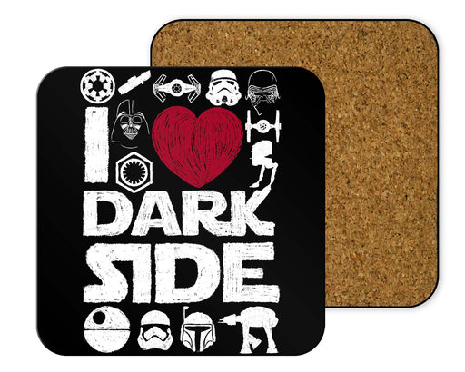 I Love Dark Side Coasters