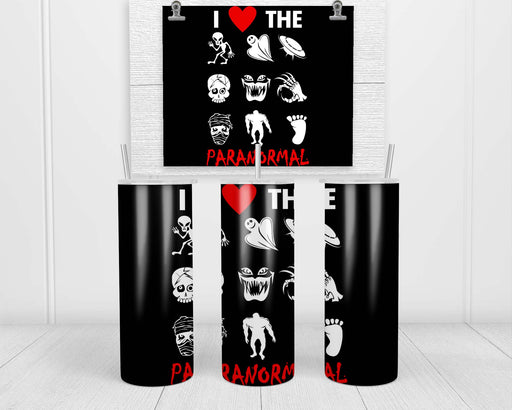 I Love The Paranormal Double Insulated Stainless Steel Tumbler