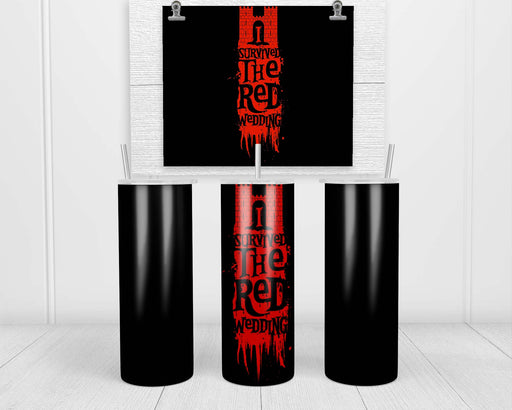 I Survived the Red Wedding Double Insulated Stainless Steel Tumbler