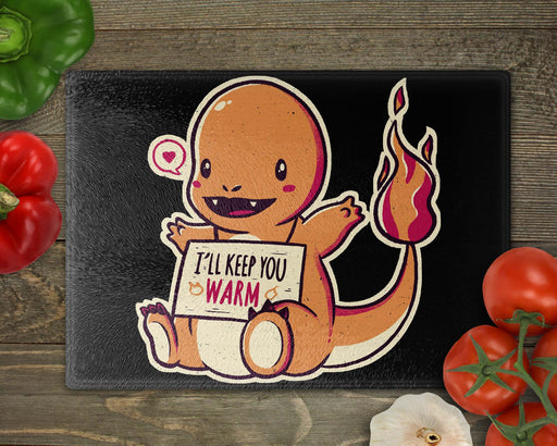 I’ll Keep You Warm Cutting Board