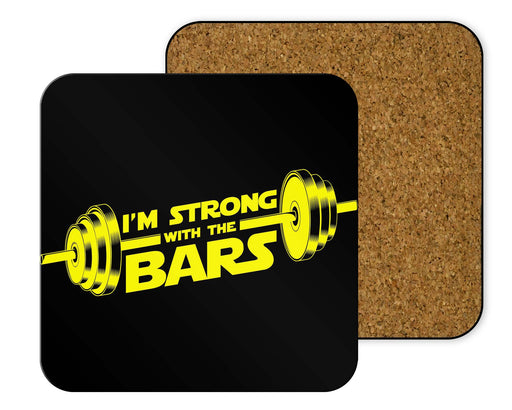 I’m Strong With The Bars Coasters