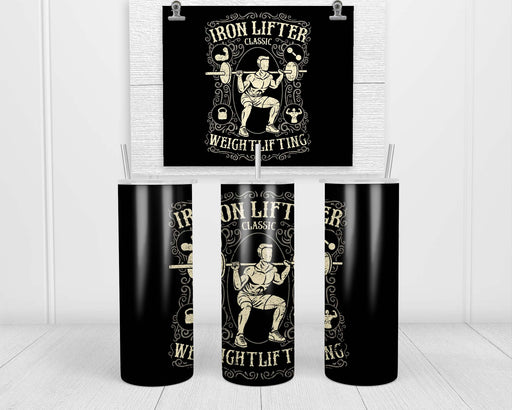 Iron Lifter Double Insulated Stainless Steel Tumbler