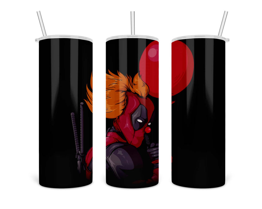 It Is Deadpool Double Insulated Stainless Steel Tumbler