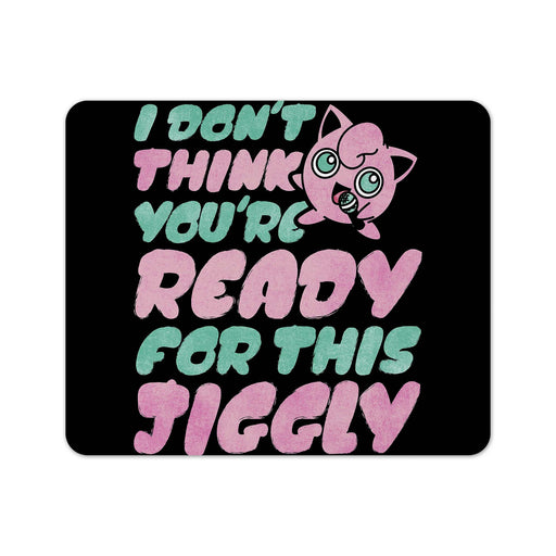 Jiggly Mouse Pad