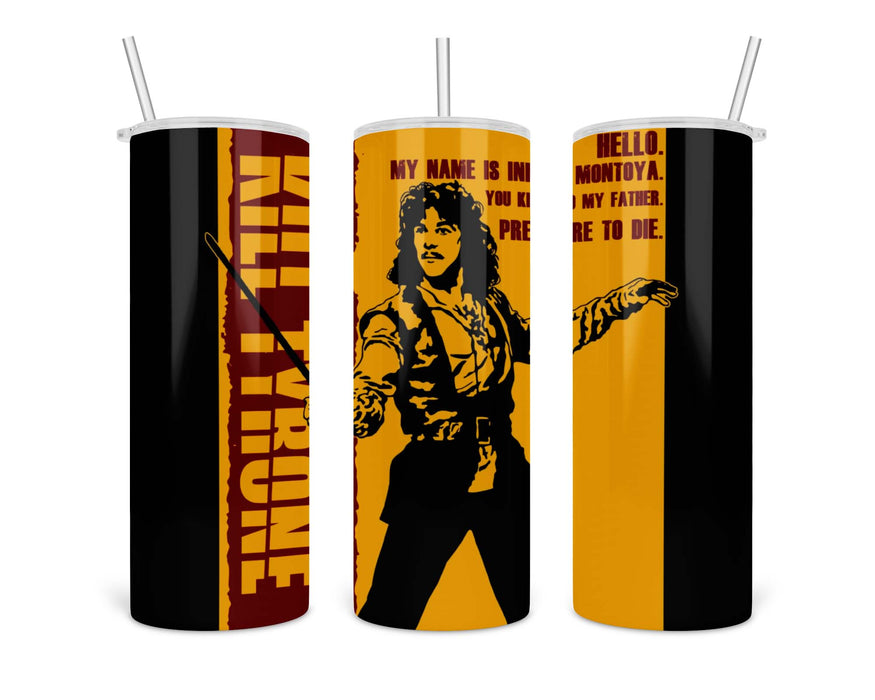 Kill Tyrone Double Insulated Stainless Steel Tumbler