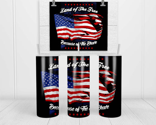 Land Of The Free Double Insulated Stainless Steel Tumbler