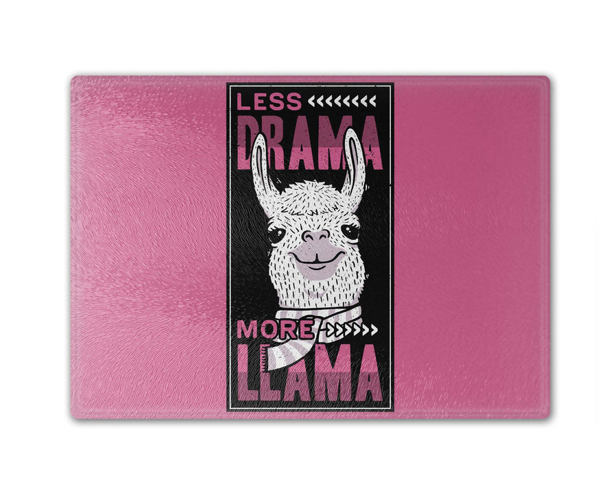 Less Drama More Llama Cutting Board