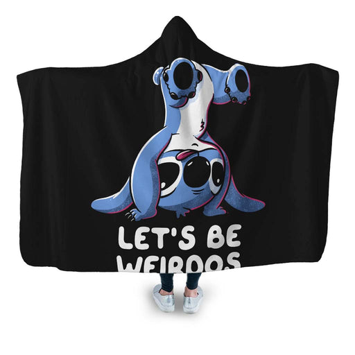 Let’s Be Weirdos Hooded Blanket