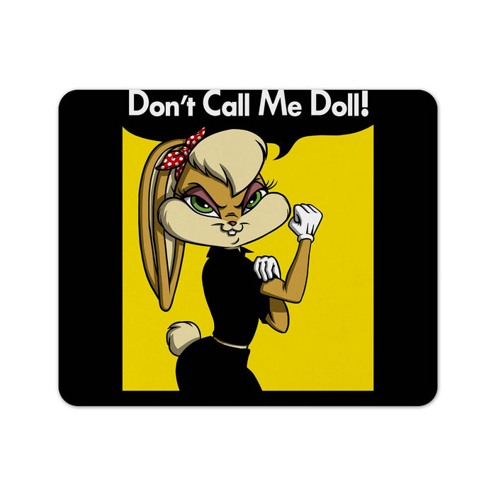 Lola Dont Call Me Doll Mouse Pad