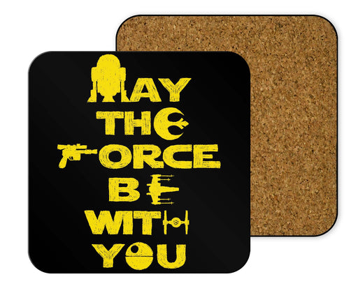 M4y Th3 F0rc3 B3 W1th Y0u Coasters