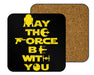 M4y Th3 F0rc3 B3 W1th Y0u Coasters